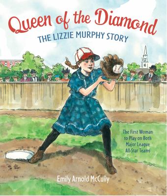 Queen of the diamond : the Lizzie Murphy story cover image