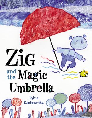 Zig and the magic umbrella cover image