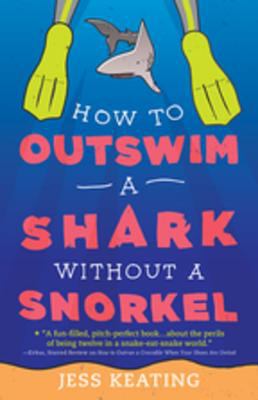 How to outswim a shark without a snorkel cover image