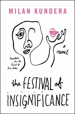 The festival of insignificance : a novel cover image