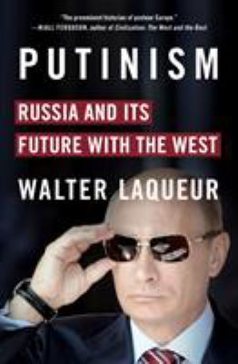 Putinism : Russia and its future with the West cover image