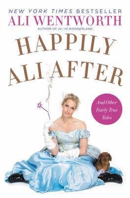 Happily Ali after : and other fairly true tales cover image