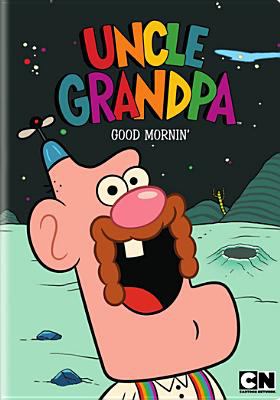 Uncle Grandpa. Vol. 2, Good mornin' cover image