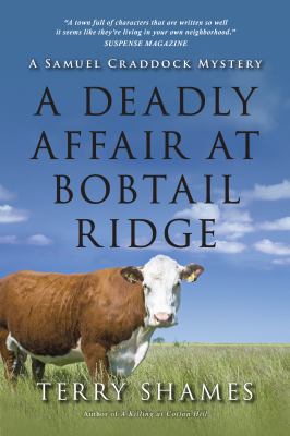 A deadly affair at Bobtail Ridge : a Samuel Craddock mystery cover image