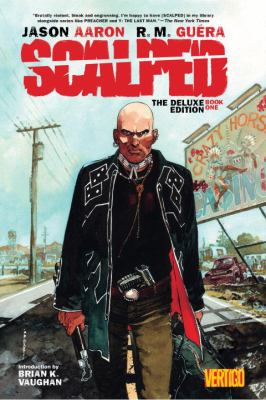 Scalped. Book 1, the deluxe edition cover image