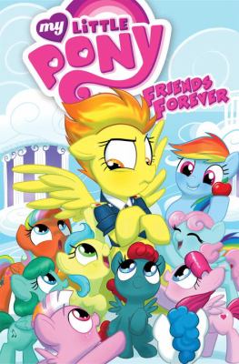 My little pony. Friends forever. Volume 3 cover image