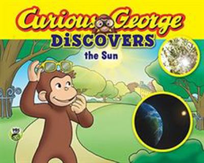 Curious George discovers the Sun cover image