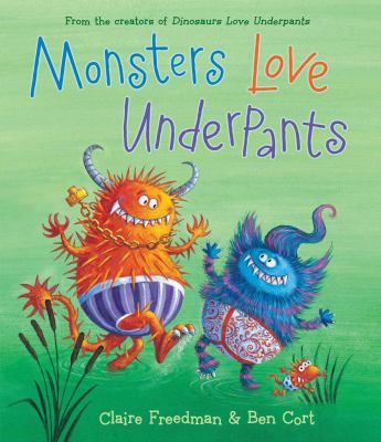 Monsters love underpants cover image