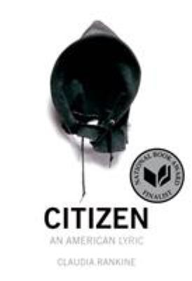 Citizen : an American lyric cover image