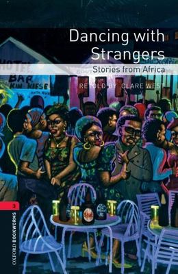 Dancing with strangers : stories from Africa cover image