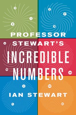 Professor Stewart's incredible numbers cover image
