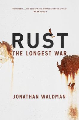Rust : the longest war cover image