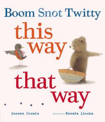 Boom, Snot, Twitty this way that way cover image