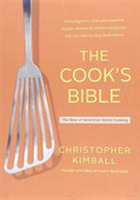 The cook's bible : the best of American home cooking cover image