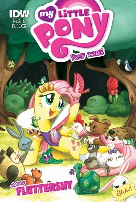 My little pony : Pony tales. Featuring Fluttershy cover image