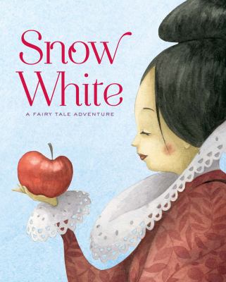 Snow White : from a fairy tale by the Brothers Grimm cover image