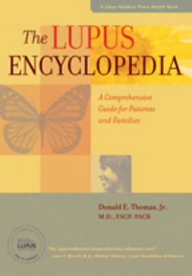 The lupus encyclopedia : a comprehensive guide for patients and families cover image