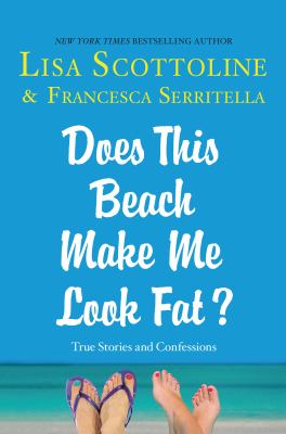Does this beach make me look fat? cover image
