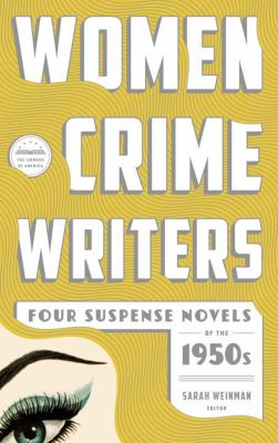 Women crime writers. Four suspense novels of the 1950s cover image