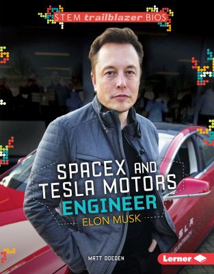SpaceX and Tesla Motors engineer Elon Musk cover image