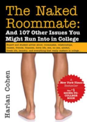 The naked roommate and 107 other issues you might run into in college cover image