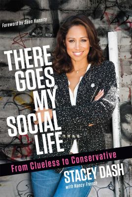 There goes my social life : from Clueless to conservative cover image