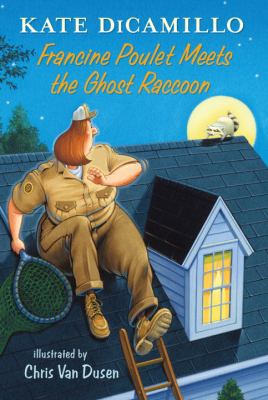 Francine Poulet meets the Ghost Raccoon cover image