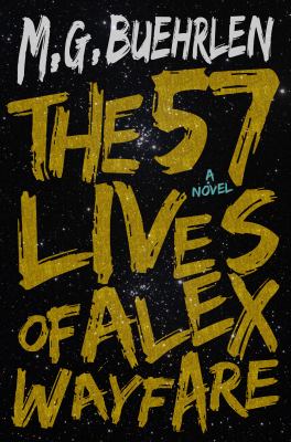 The fifty-seven lives of Alex Wayfare cover image