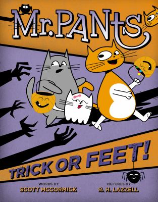 Mr. Pants. 3, Trick or feet! cover image