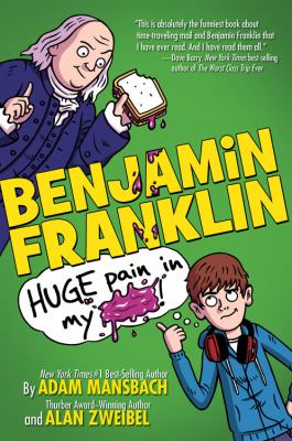 Benjamin Franklin huge pain in my cover image
