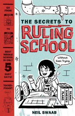 The secrets to ruling school (without even trying) cover image
