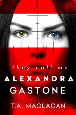 They call me Alexandra Gastone cover image