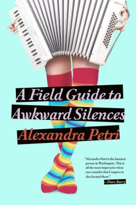 A field guide to awkward silences cover image