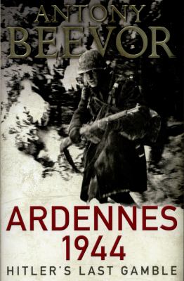 Ardennes 1944 : Hitler's last gamble cover image