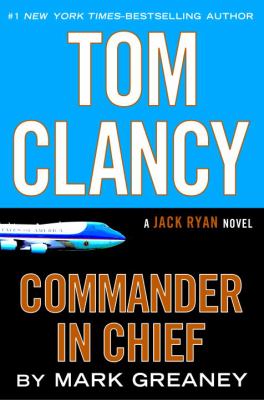Tom Clancy commander-in-chief cover image