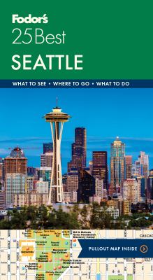 Fodor's 25 best. Seattle cover image