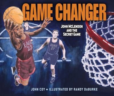 Game changer : John Mclendon and the secret game cover image
