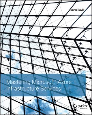 Mastering Microsoft Azure infrastructure services cover image