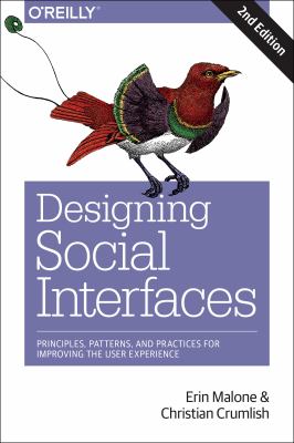 Designing social interfaces : principles, patterns, and practices for improving the user experience cover image