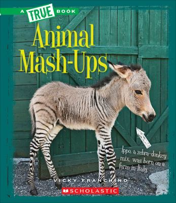 Animal mash-ups cover image