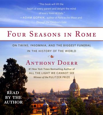 Four seasons in Rome on twins, insomnia, and the biggest funeral in the history of the world cover image