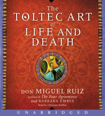 The Toltec art of life and death cover image