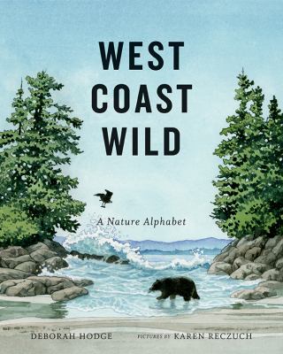 West Coast wild : a nature alphabet cover image