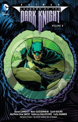 Batman : Legends of the Dark Knight. Volume 5 cover image