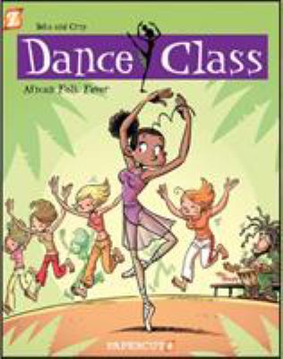 Dance class. 3, African folk dance fever cover image