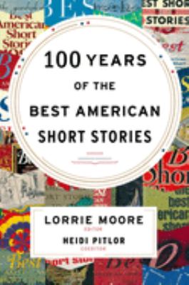 100 years of the best American short stories cover image