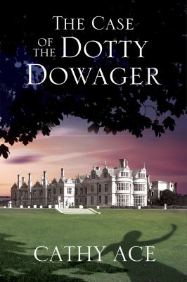 The case of the dotty dowager cover image