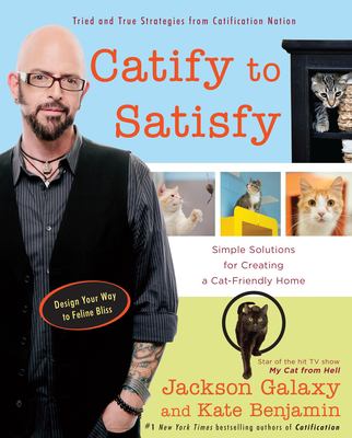 Catify to satisfy : simple design solutions for creating a feline-friendly home cover image