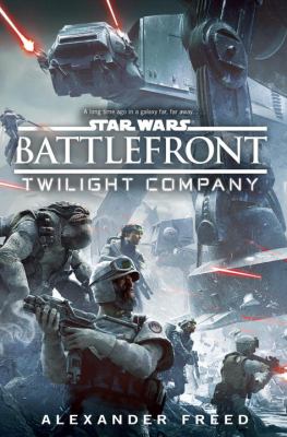 Battlefront : Twilight Company cover image
