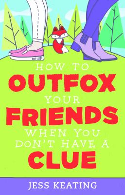 How to outfox your friends when you don't have a clue cover image
